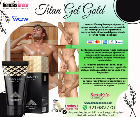 Titan Gel “Gold  Original para Hombre Agranda Miembro  proporciona