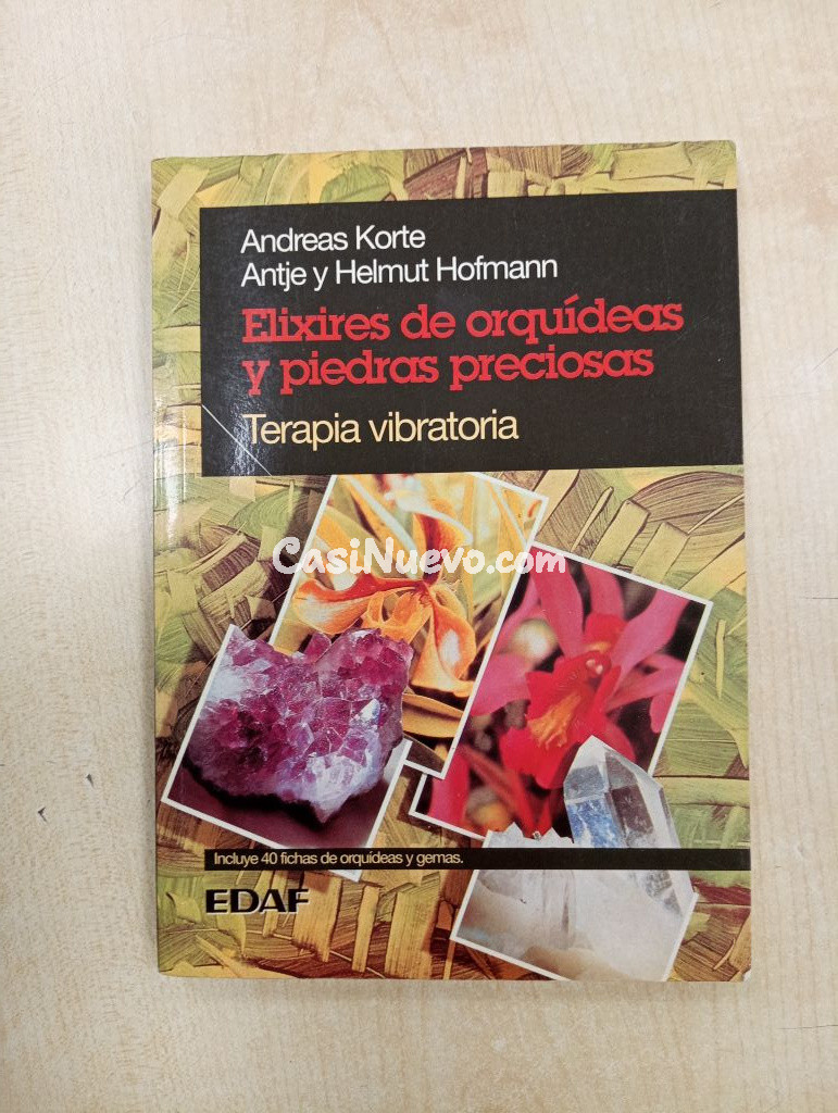 Libro Elixires de Orqudeas y Piedras Preciosas