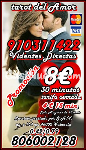 Videncia y Tarot del Amo VISA desde 4€ 15 min/ 6 € 20min/8€ 30min /12€ 45min. . 17€ 70 min
