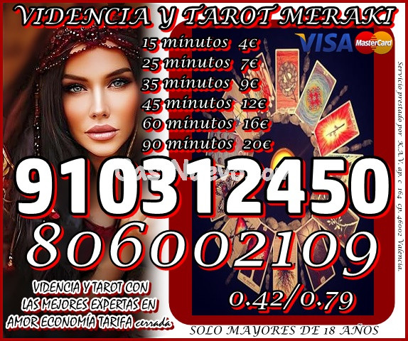 Videncia y Tarot Tarot Meraki ,Especialistas en Tarot y Videncia  VISA desde 4 € 15 min. 7€ 25 min. 9€ 35min