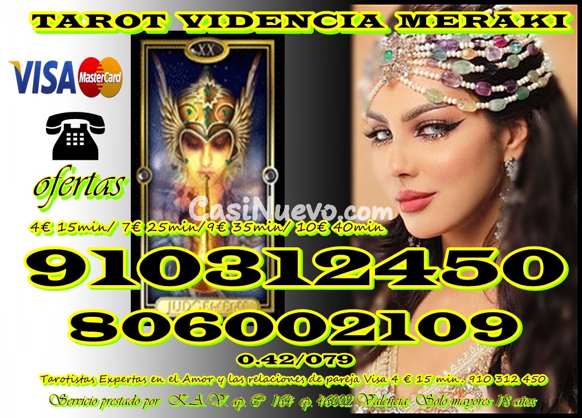 Especialistas en Tarot y Videncia  VISA desde 4 € 15 min. 7€ 25 min. 12€ 45 min