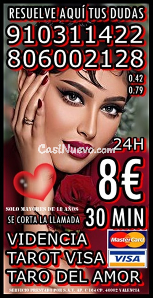 tarot telefónico 24 horas barato y fiable visa y 806  Coste min. 0, 42/0, 79 cm € min red fija/móvil.