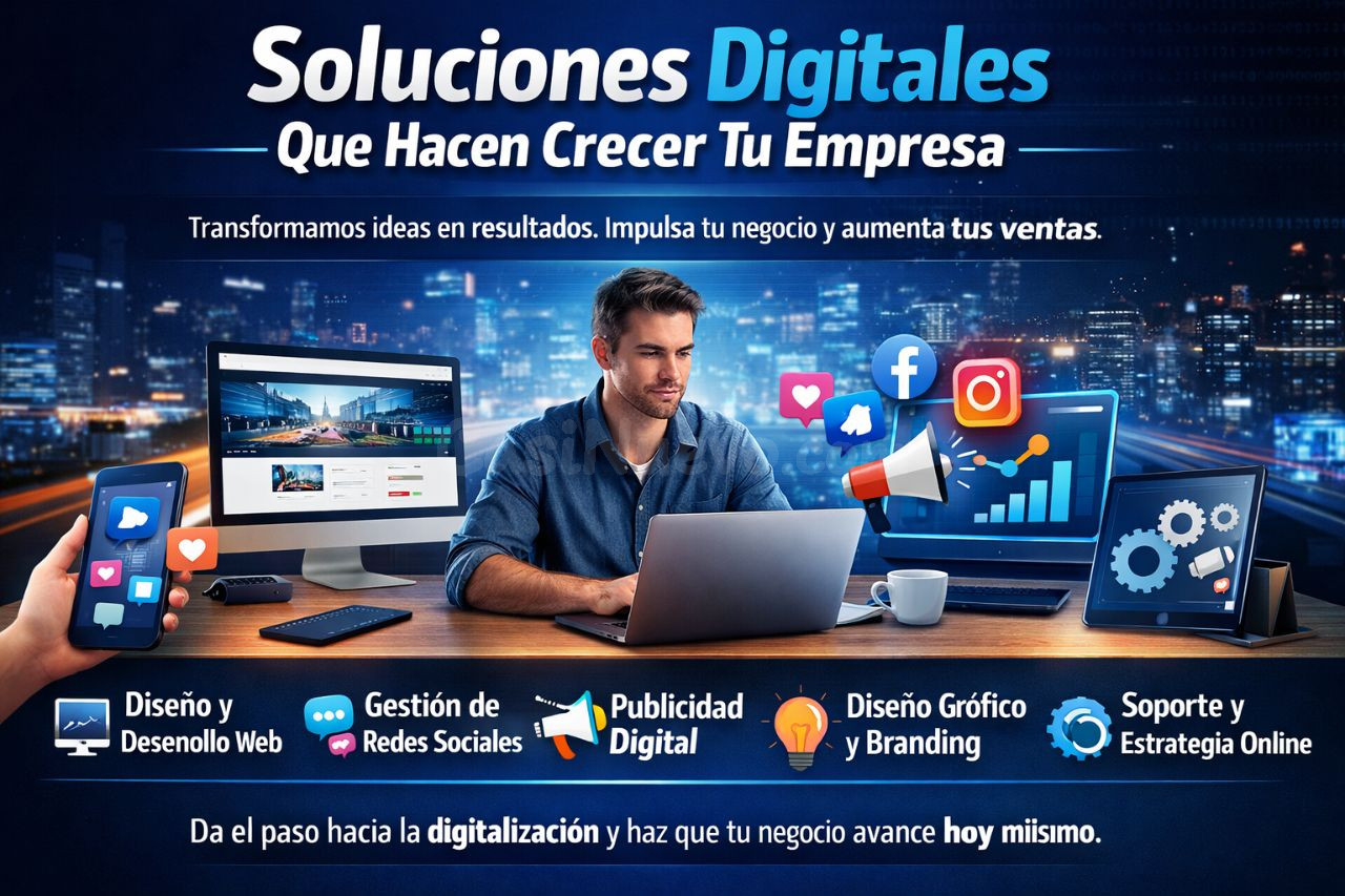 Soluciones Digitales Que Hacen Crecer Tu Empresa