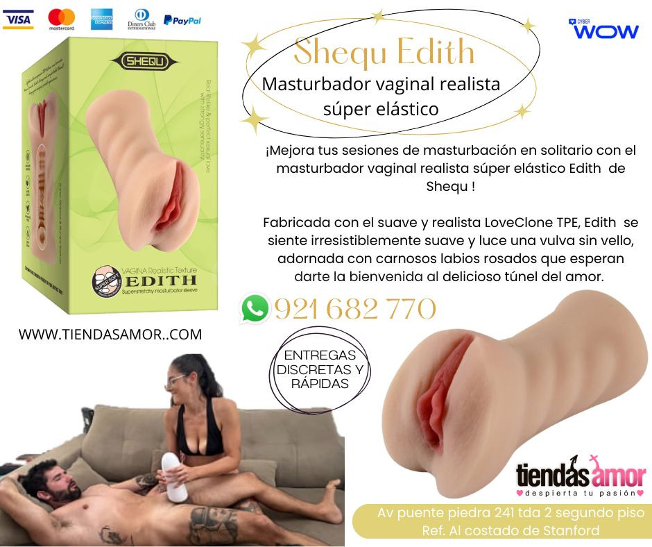 EDITH PUSSY Masturbador masculino/juguetes potencia sexual en Puente Piedra contactar- Whatsapp: 921682770