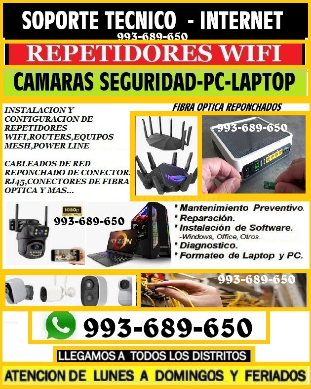 SERVICIO TECNICO A INTERNET REPETIDORES PC LAPTOP CAMARAS CABLEADOS FIBRA OPTICA