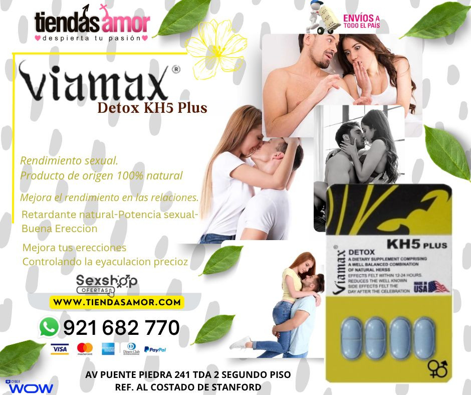 Viamax Detox KH5 Plus Mejora tus erecciones/juguetes lubricantes potencia sexual en Puente Piedra contactar-whatsapp: 921682770