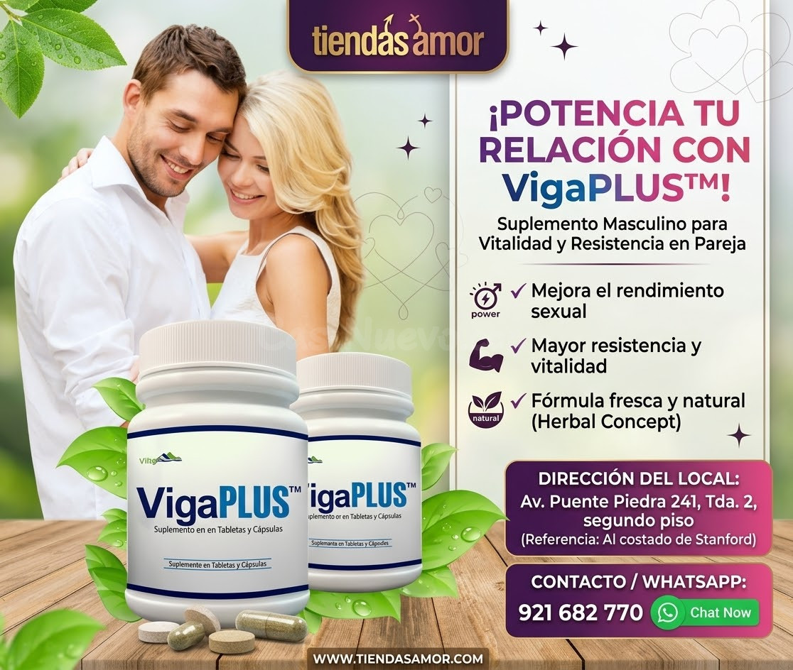 VigaPlus placer asi como el apetito sexual y el líbido aumenta la resistencia sexual/Desarrolladores Potencia Sexual Productos Exclusivos 921682770 ENVIOS NACIONAL Lima y Departamentos