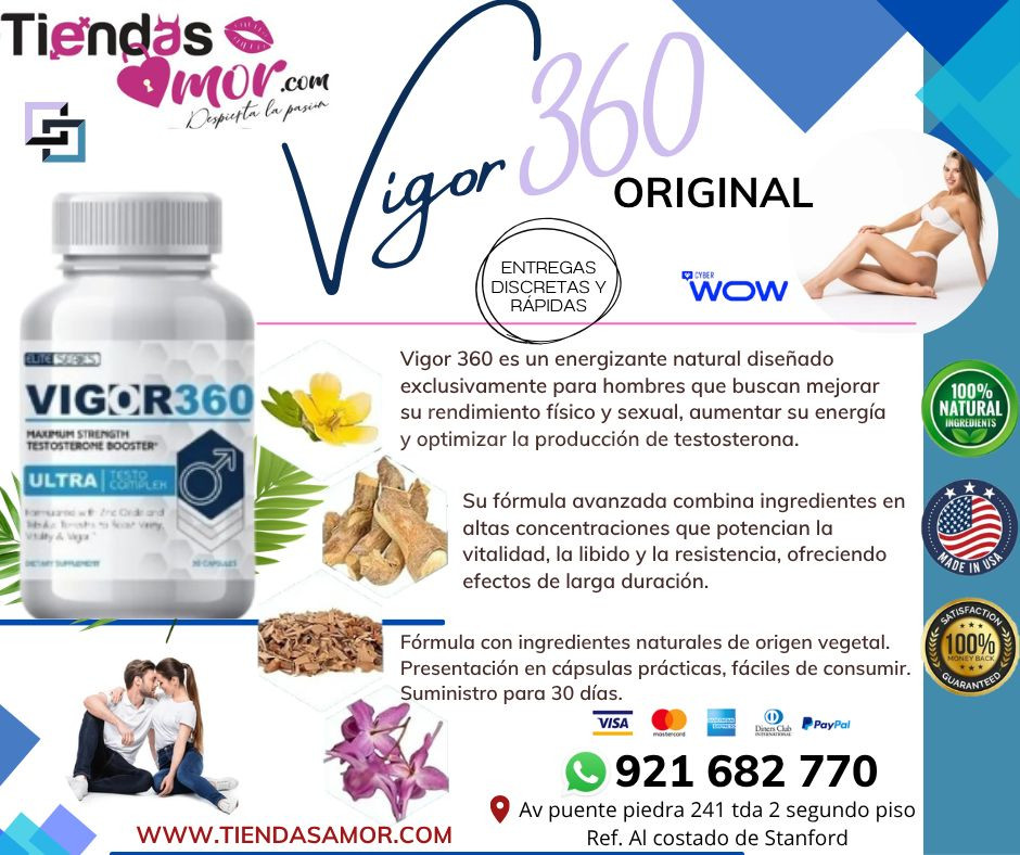 Suplemento VIGOR 360 Testosterona Placer con la Energía /Desarrolladores Potencia Sexual Productos Exclusivos ENVIOS NACIONAL Lima y Departamentos