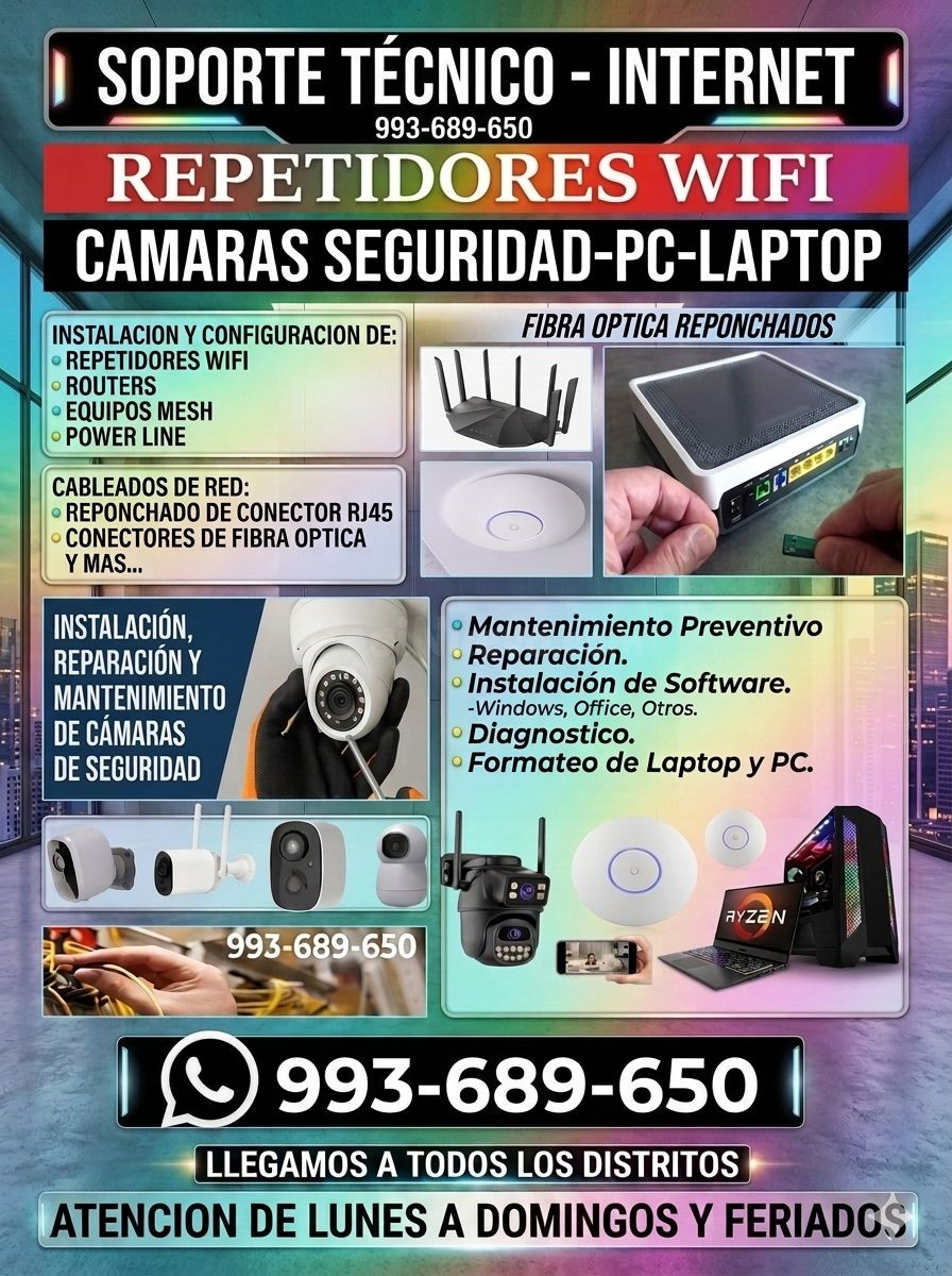 Técnico en Redes internet,Fibra Óptica,Cámaras de Seguridad,Laptops y PC