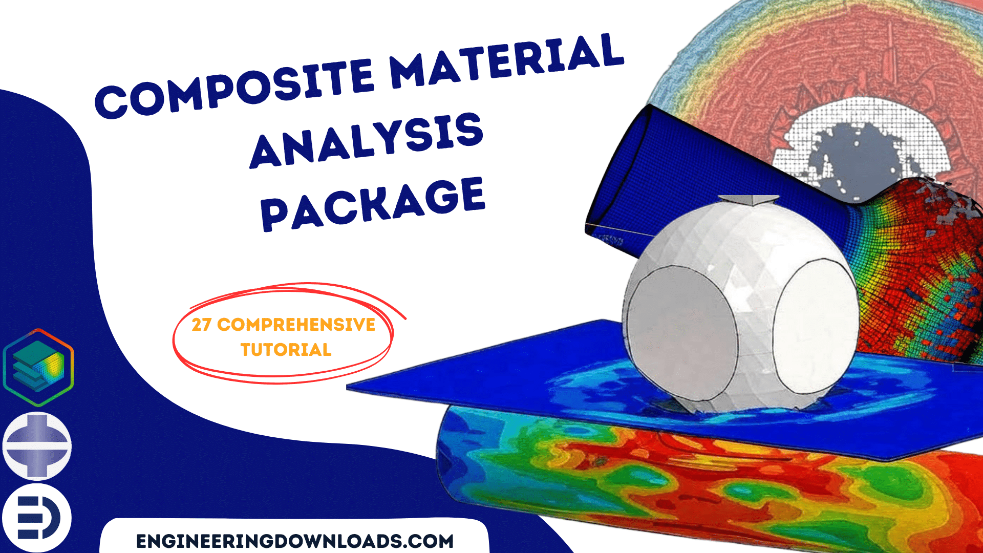 Tutorial Materials Composite Material Analysis and Simulation Tutorials | ED