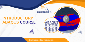 Introductory Abaqus course