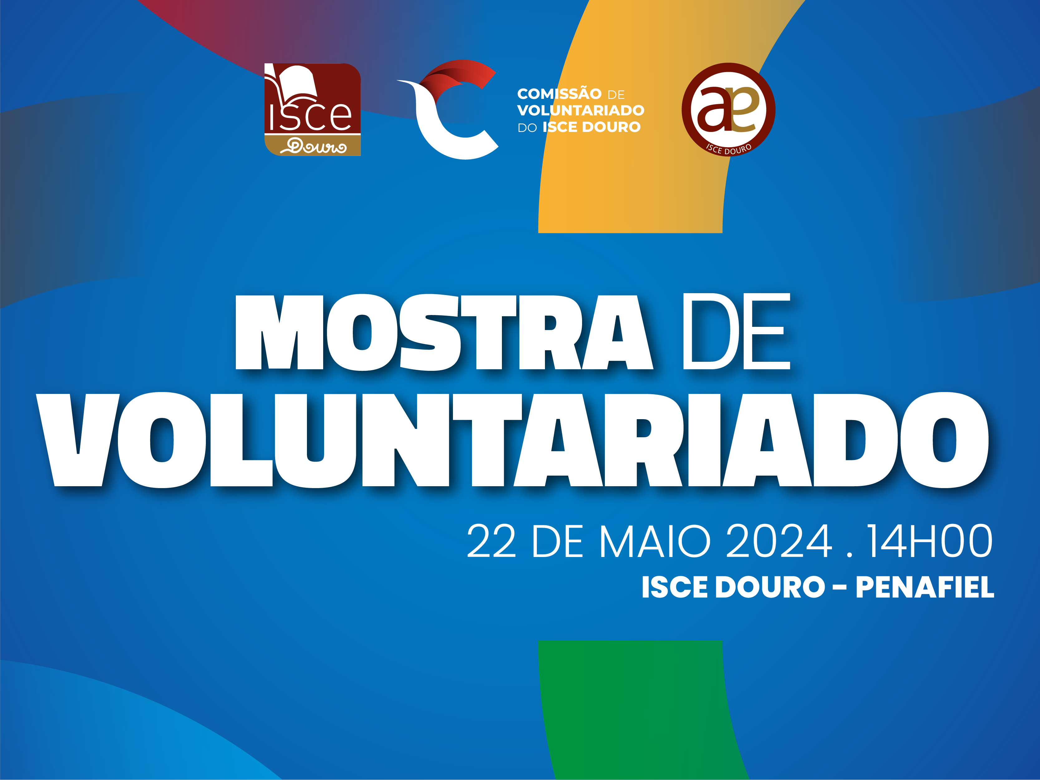 I Mostra de Voluntariado do ISCE Douro