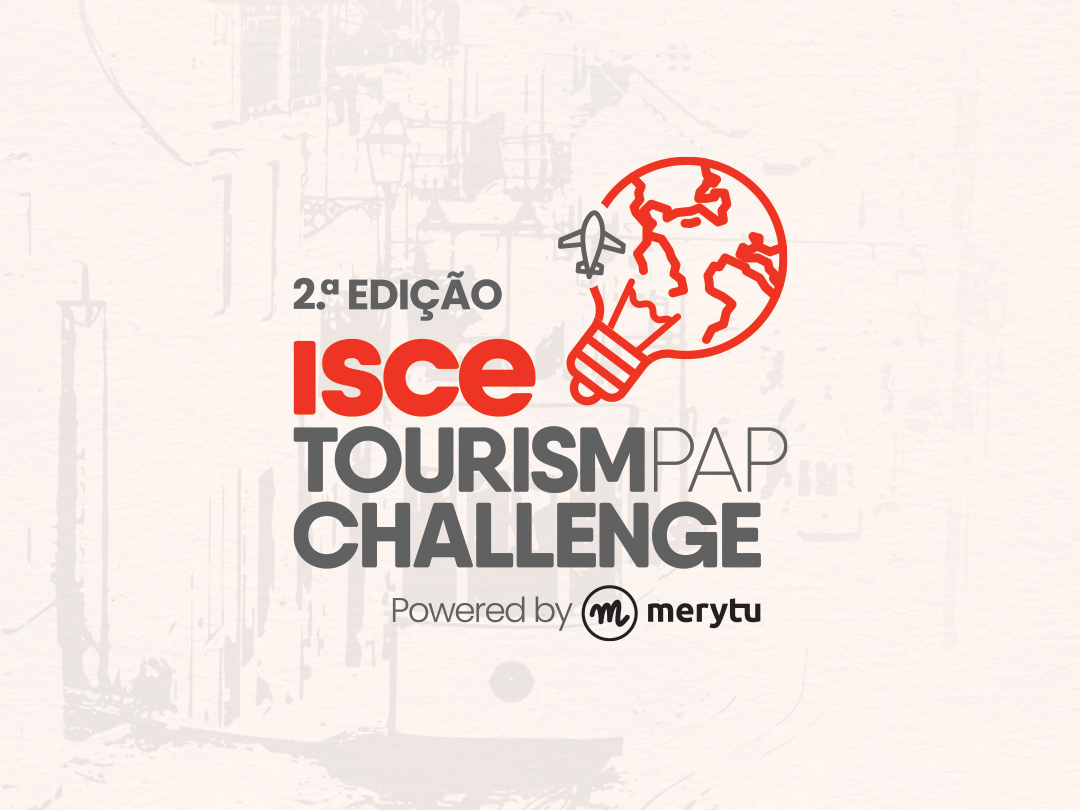 2.ª Edição do ISCE Tourism PAP Challenge