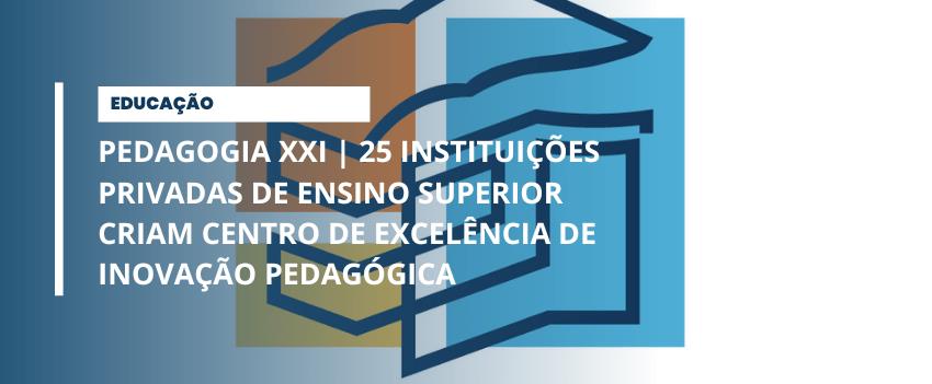 O ISCE integra o Projeto Pedagogia XXI