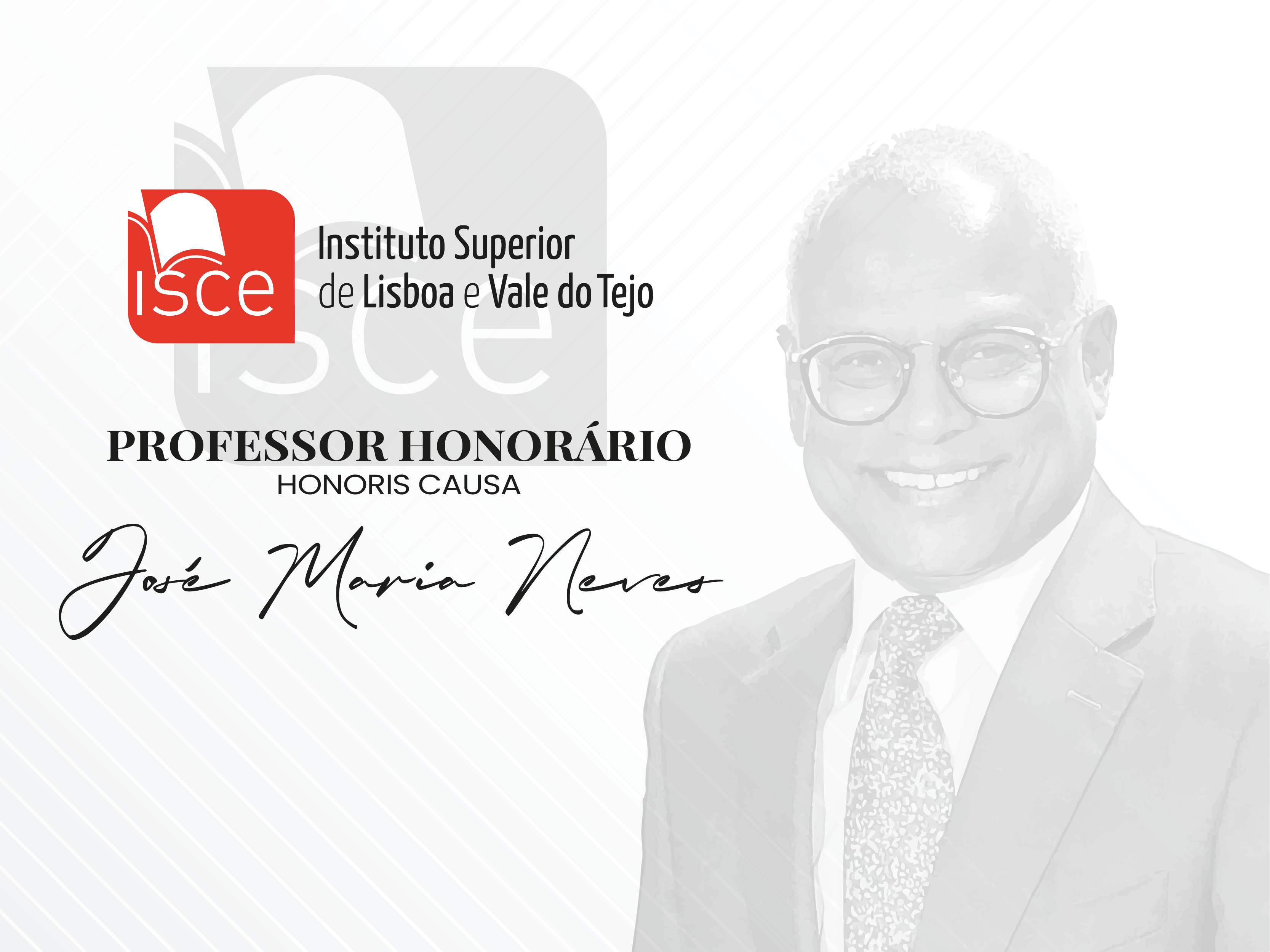 Cerimónia de Outorga do Título de Professor Honorário do ISCE a sua Excelência, o Presidente da República de Cabo Verde, Doutor José Maria Neves 