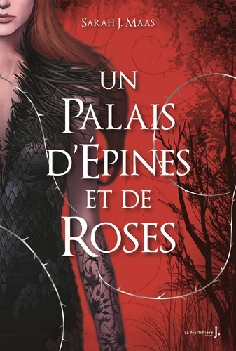 Sarah J. Maas, Martiniere: Un palais d'épines et de roses (Paperback, French language, 2017, La Martinière Jeunesse)