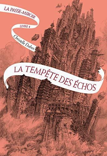 Christelle Dabos: La tempête des échos (Paperback, Français language, 2019, Gallimard Jeunesse)