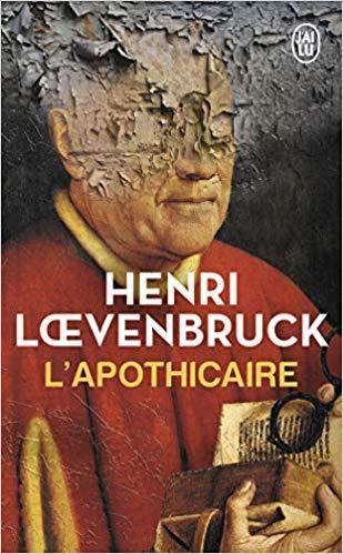 Henri Loevenbruck: L'Apothicaire (French language)