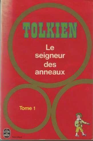 J.R.R. Tolkien: La Communauté de l'anneau (Paperback, French language, 1972, Christian Bourgois)