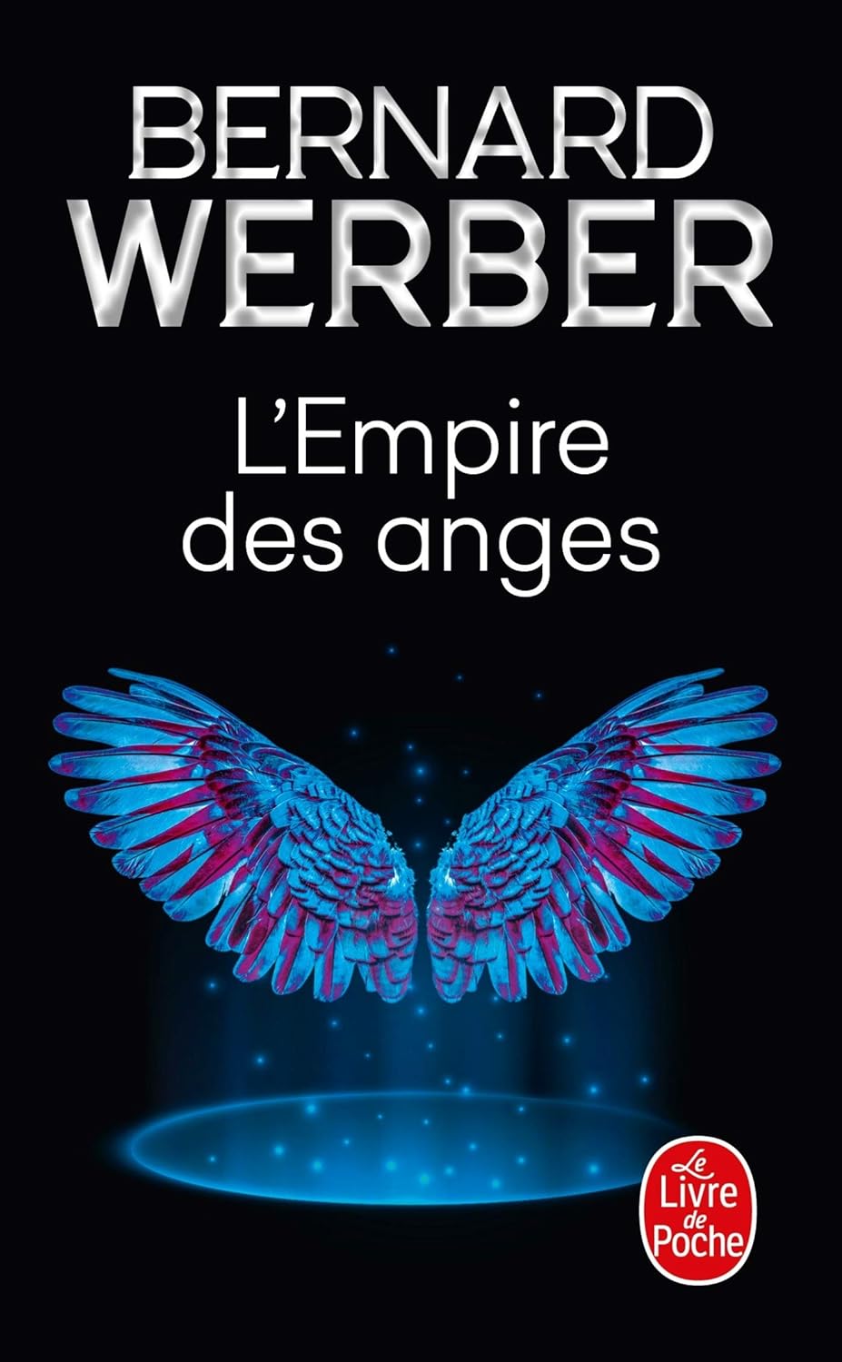 Bernard Werber: L'Empire des anges (Hardcover, French language, 2001, Le Livre de Poche)