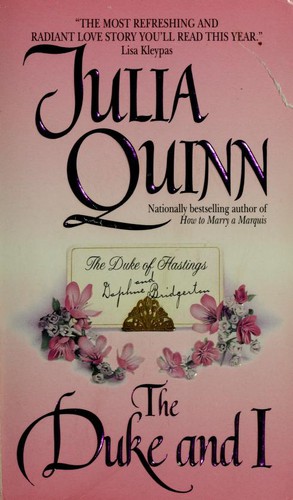 Julia Quinn: The Duke and I (Paperback, 2000, Avon Books)
