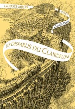 Christelle Dabos: Les disparus du Clairdelune (Paperback, Français language, 2015, Gallimard)