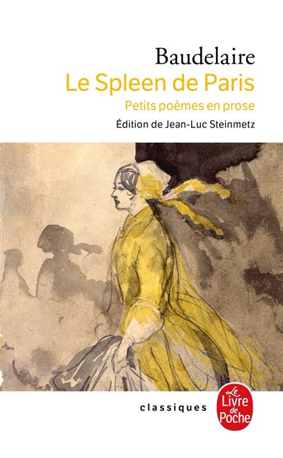 Charles Baudelaire: Le Spleen de Paris (Paperback, Français language, Livre de poche)