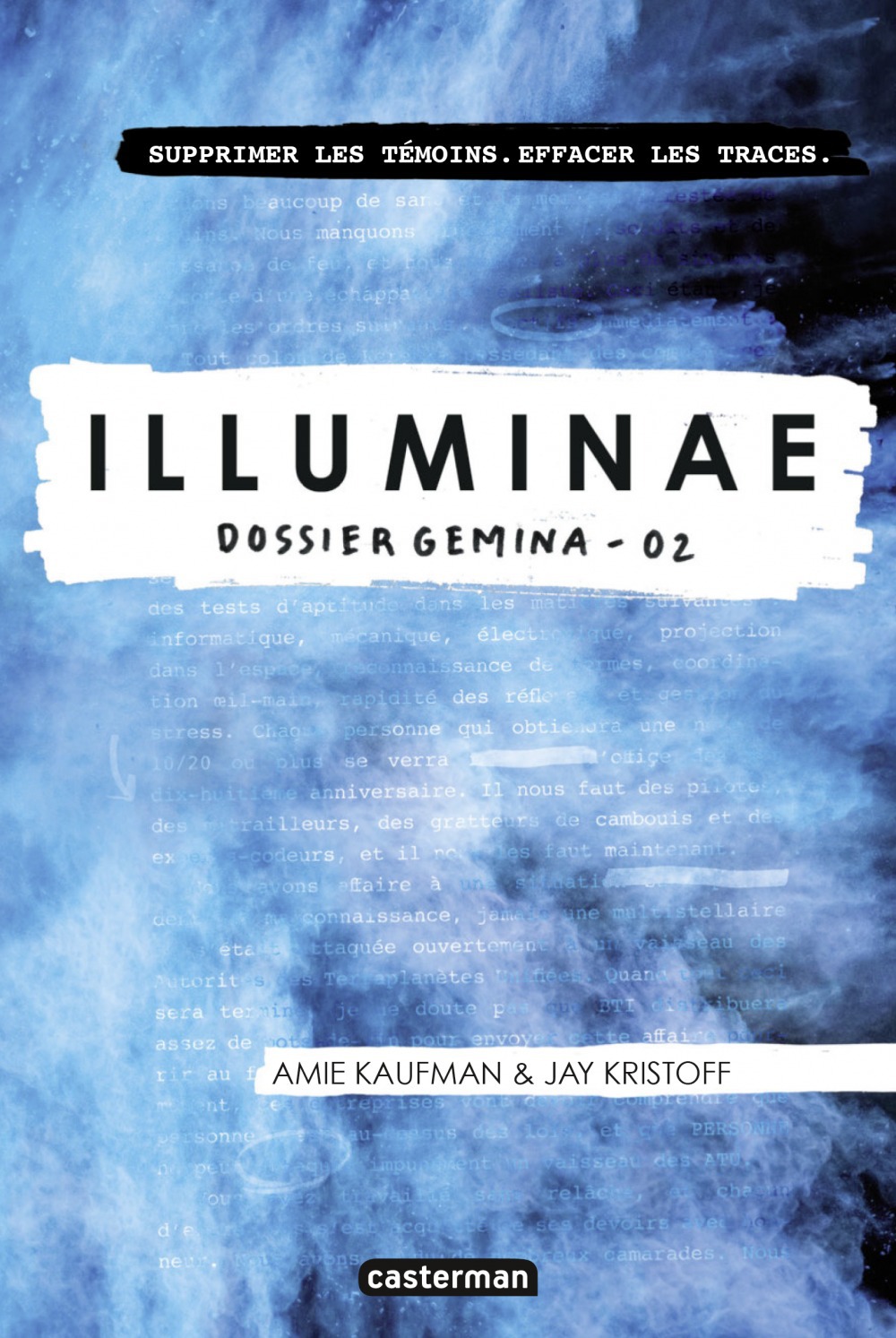 Amie Kaufman, Jay Kristoff: Illuminae Tome 2 : Gemina (Paperback, Français language, 2017, Casterman)