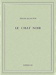 Edgar Allan Poe: Le Chat noir (EBook, French language, 2009, Audiocite)