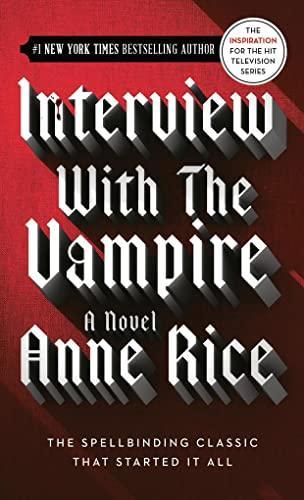 Anne Rice: Interview with the Vampire (1977)