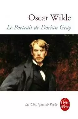 Oscar Wilde: Le portrait de Dorian Gray