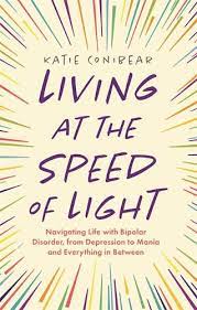 Katie Conibear: Living at the Speed of Light (2021, Kingsley Publishers, Jessica)