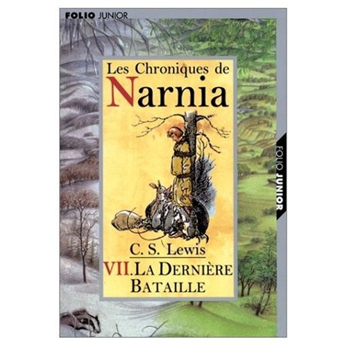 C. S. Lewis, J. LeBrun: Les Chroniques de Narnia (French edition of The Chronicles of Narnia), 7 volumes (Paperback, French language, 2005, French & European Pubns)