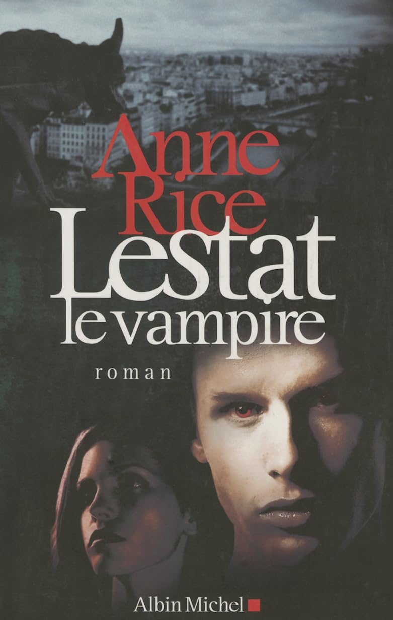 Anne Rice: Lestat le Vampire (Paperback, français language, 2009, Albin Michel)