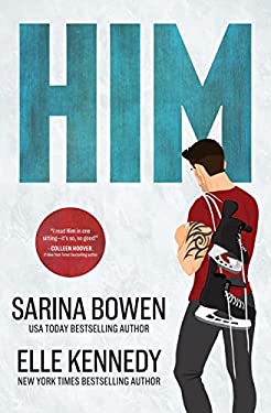 Elle Kennedy, Sarina Bowen: Him (2021, LLC, Heart Eyes Press)