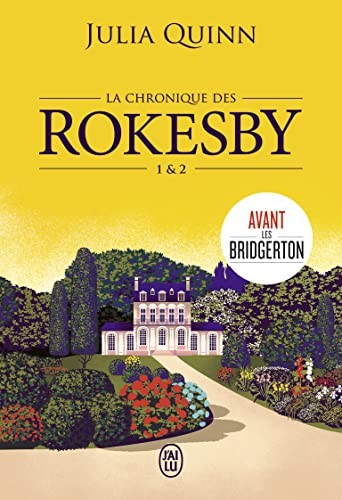 Julia Quinn, Léonie Speer: La chronique des Rokesby (Paperback, 2022, J'AI LU)