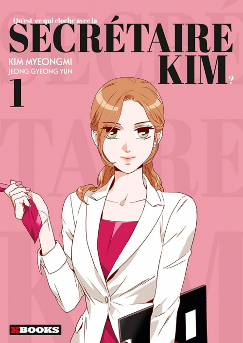 Qu'est-ce qui cloche avec la secrétaire Kim ? - volume 1 (GraphicNovel, française language, Kbooks)