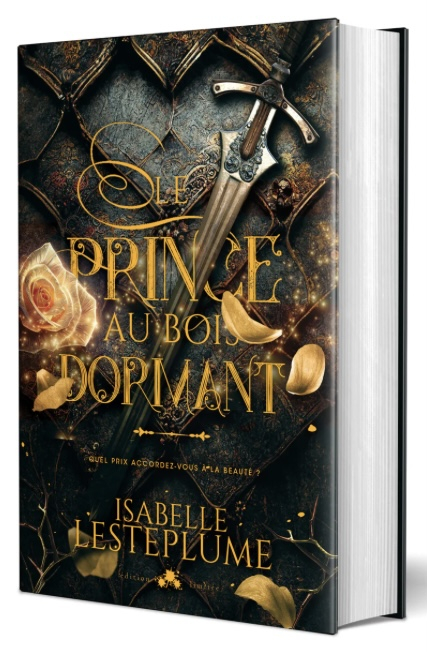 Isabelle Lesteplume: Le prince aux bois dormant (Hardcover, Français language, 2021, MxM Bookmark)