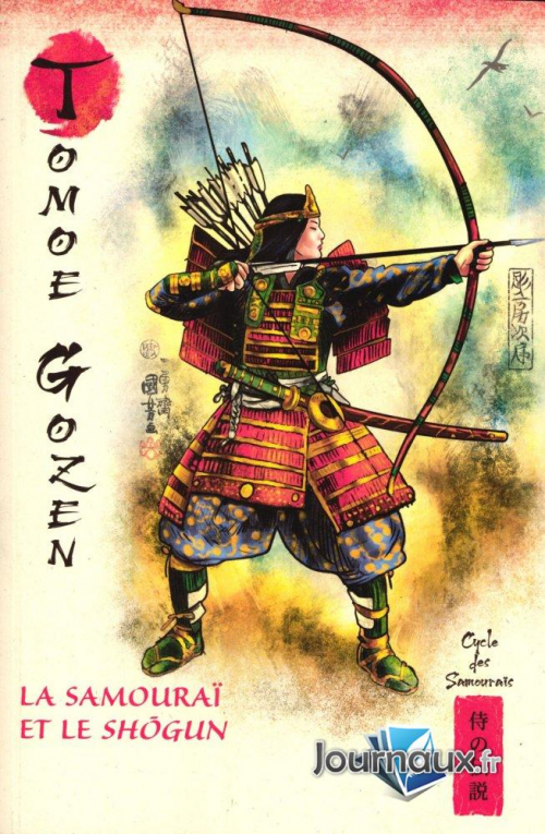 Juan Carlos Moreno, Cécilia Palau: Tomoe Gozen : La samouraï et le Shogun (Paperback, RBA (Mythes et légendes du Japon))