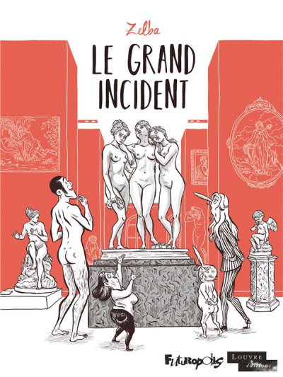 Zelba: Le grand incident (GraphicNovel, Français language, 2023, Futuropolis)