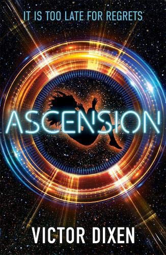 Victor Dixen: Ascension (Paperback, Hot Key Books)