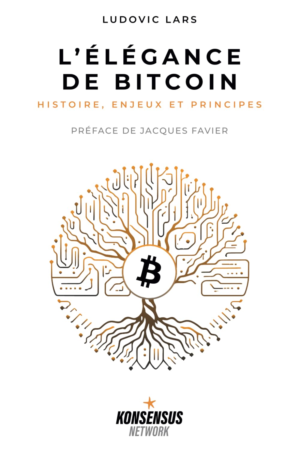Ludovic Lars: L’Élégance de Bitcoin (Paperback, French language, Konsensus Network)