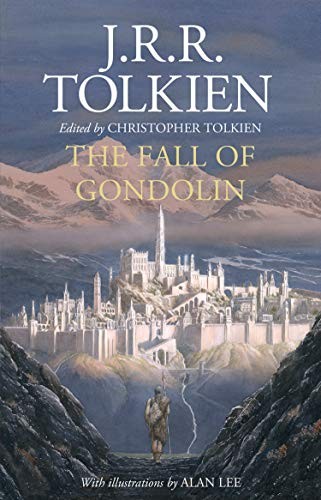 J.R.R. Tolkien: The Fall of Gondolin (HarperCollins)