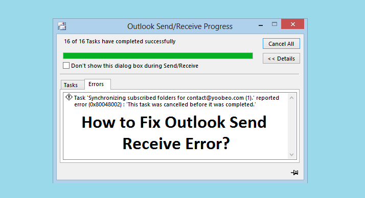 How to Fix Outlook Send Receive Error in 6 Easy Ways? - Limksys.com