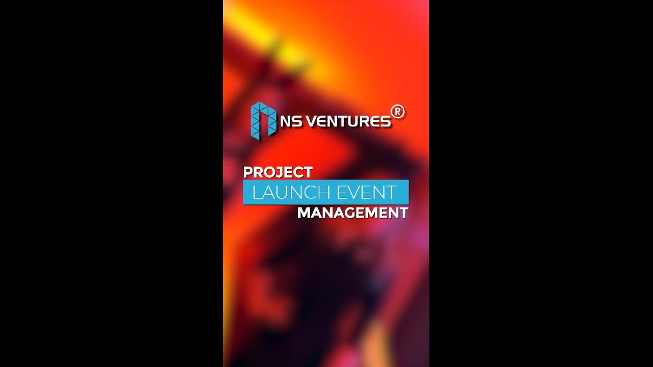 Real Estate Project Launch Event Management | NS Ventures