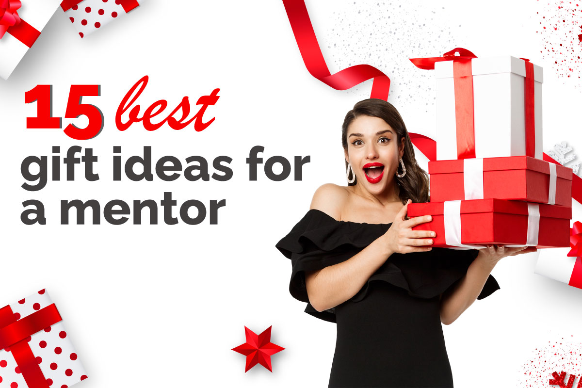15 Best gift ideas for mentor - reasonforgift.com