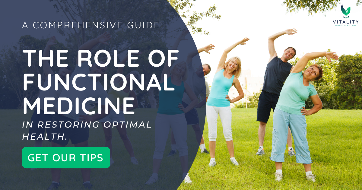 Functional Medicine for Restoring Optimal Health: A Comprehensive Guide