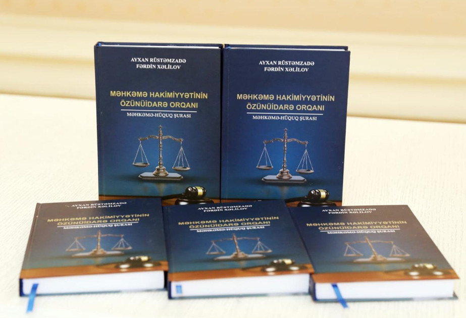“Məhkəmə hakimiyyətinin özünüidarə orqanı: Məhkəmə-Hüquq Şurası” adlı dərs vəsaiti çap olunub