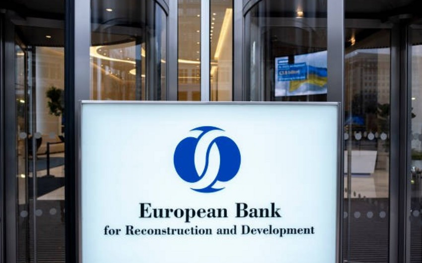 EBRD-nin Azərbaycandakı kredit portfeli 1 milyard avronu keçib