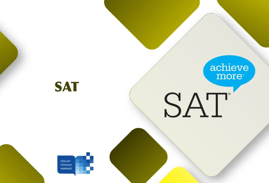 Bu gün rəqəmsal SAT imtahanı keçiriləcək